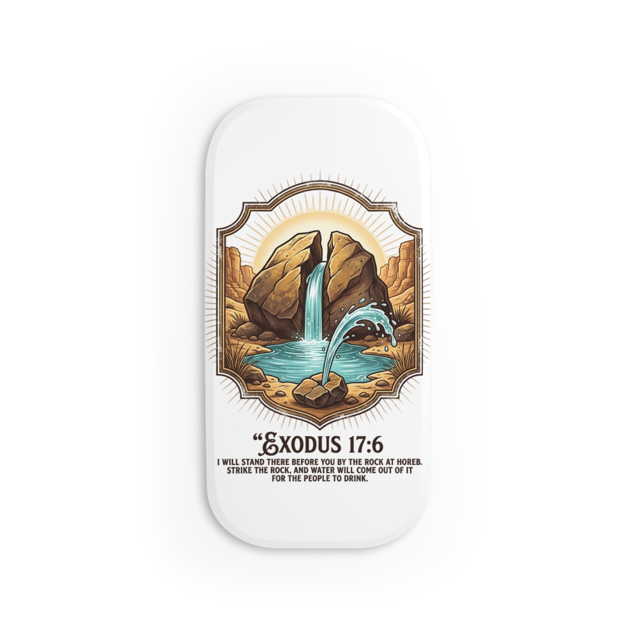 Exodus 17:6 Phone Click-On Grip