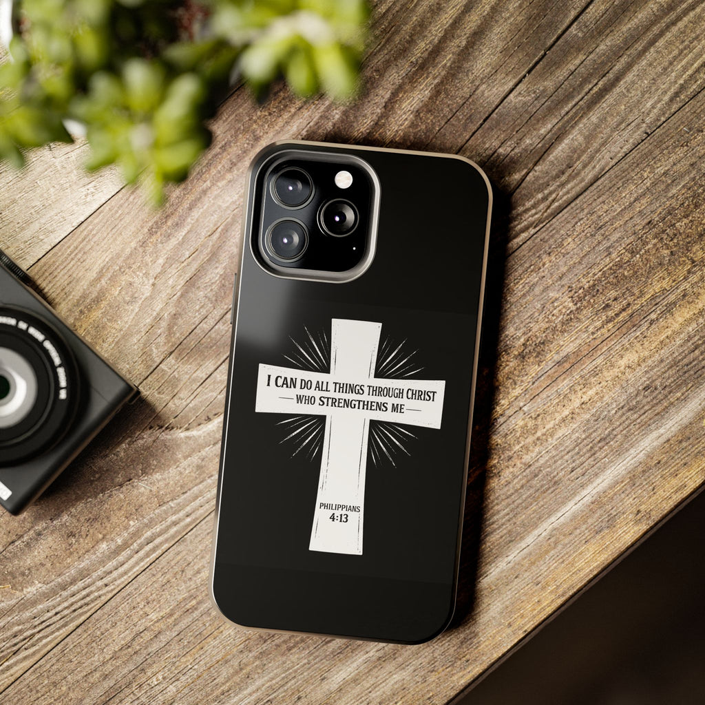 Philippians 4:13 Tough Phone Cases