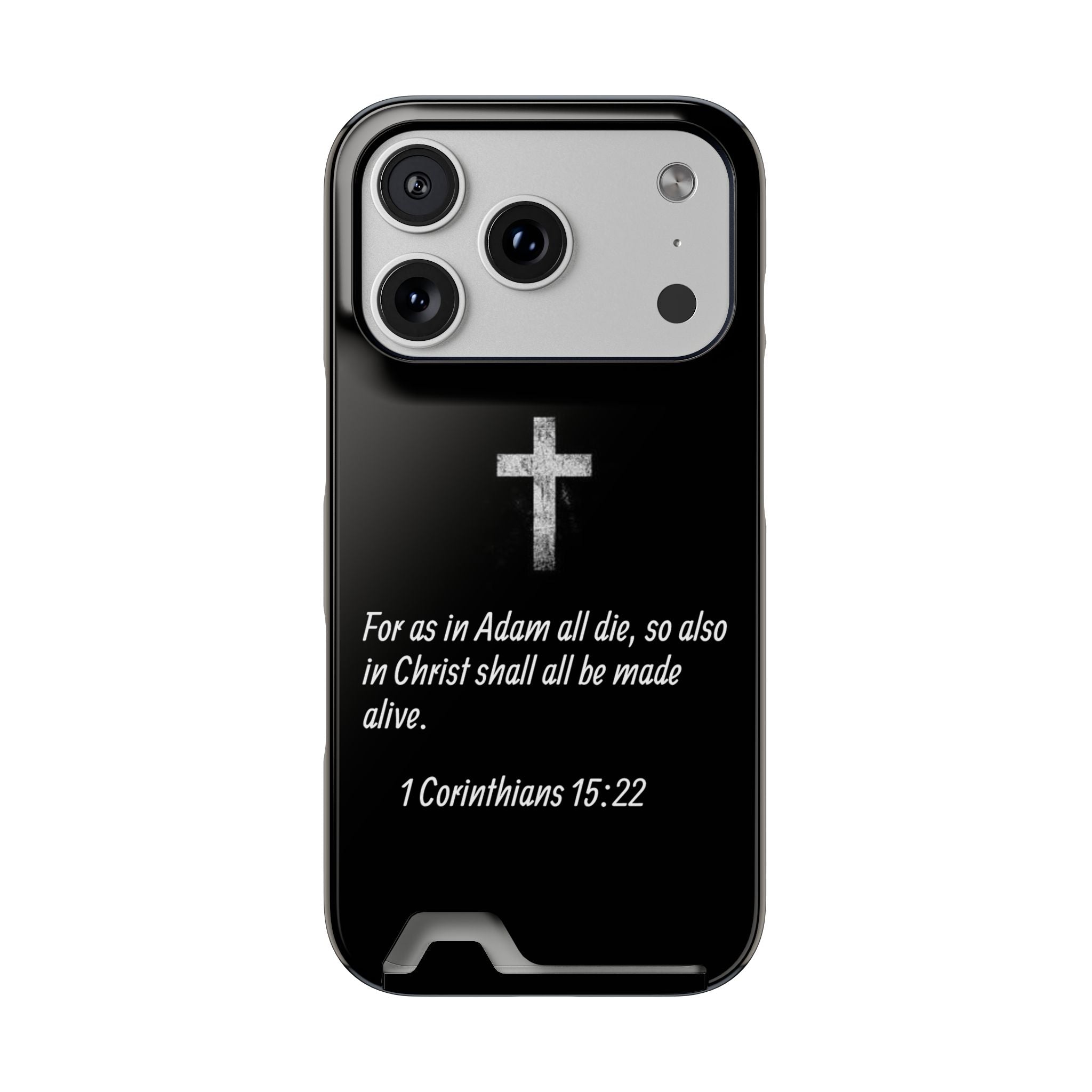 1 Corinthians 15:22  Phone Case