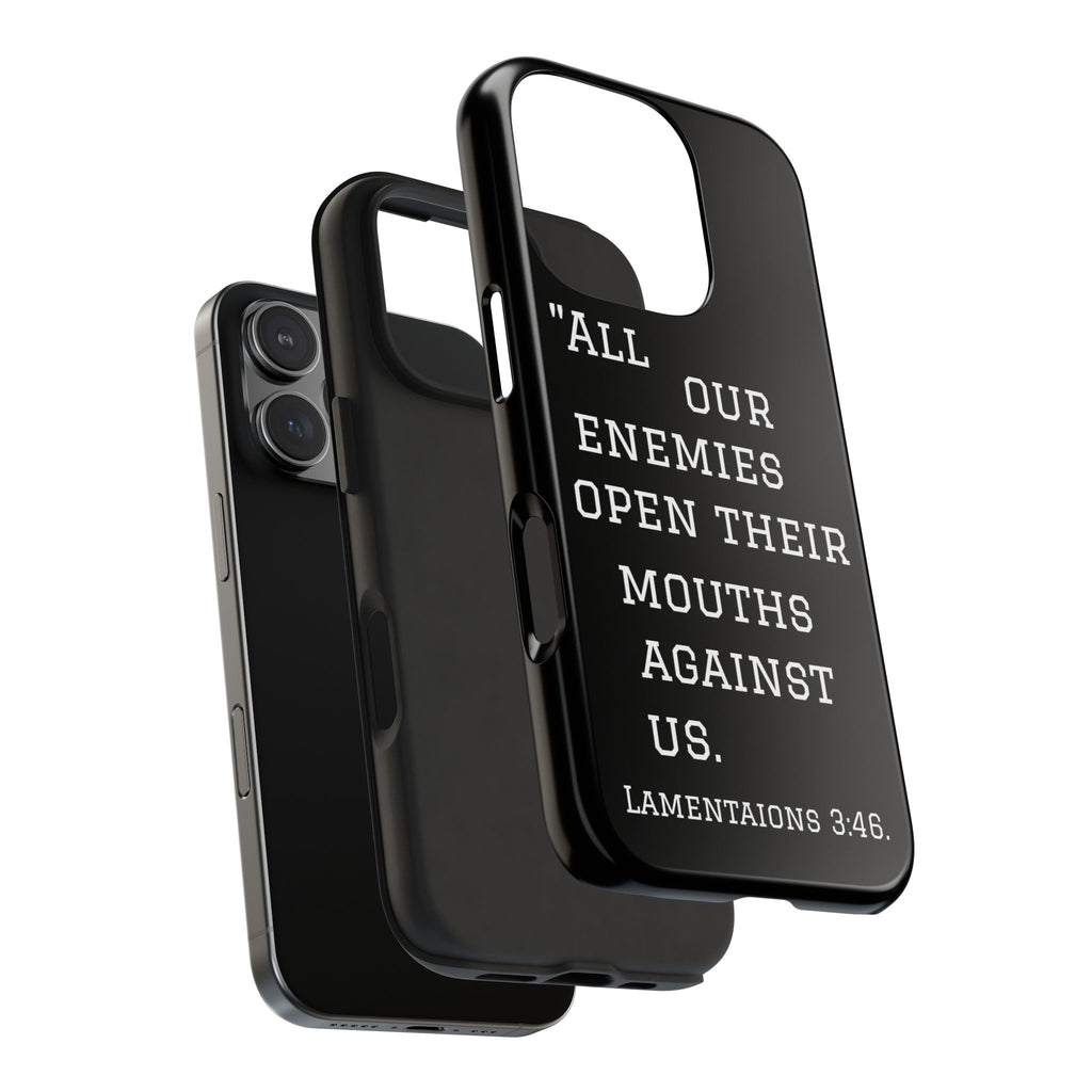 Lamentations 3:46 phone case