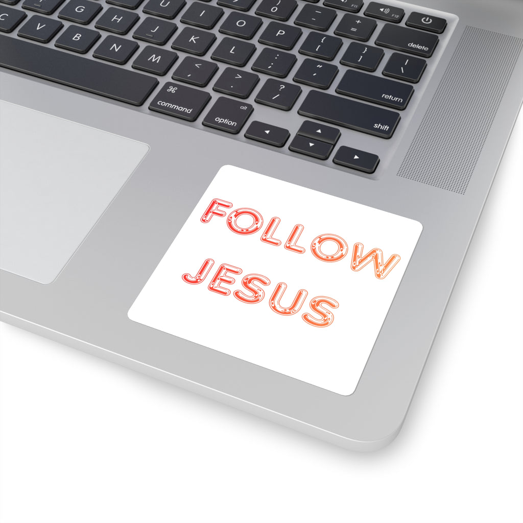 Follow Jesus