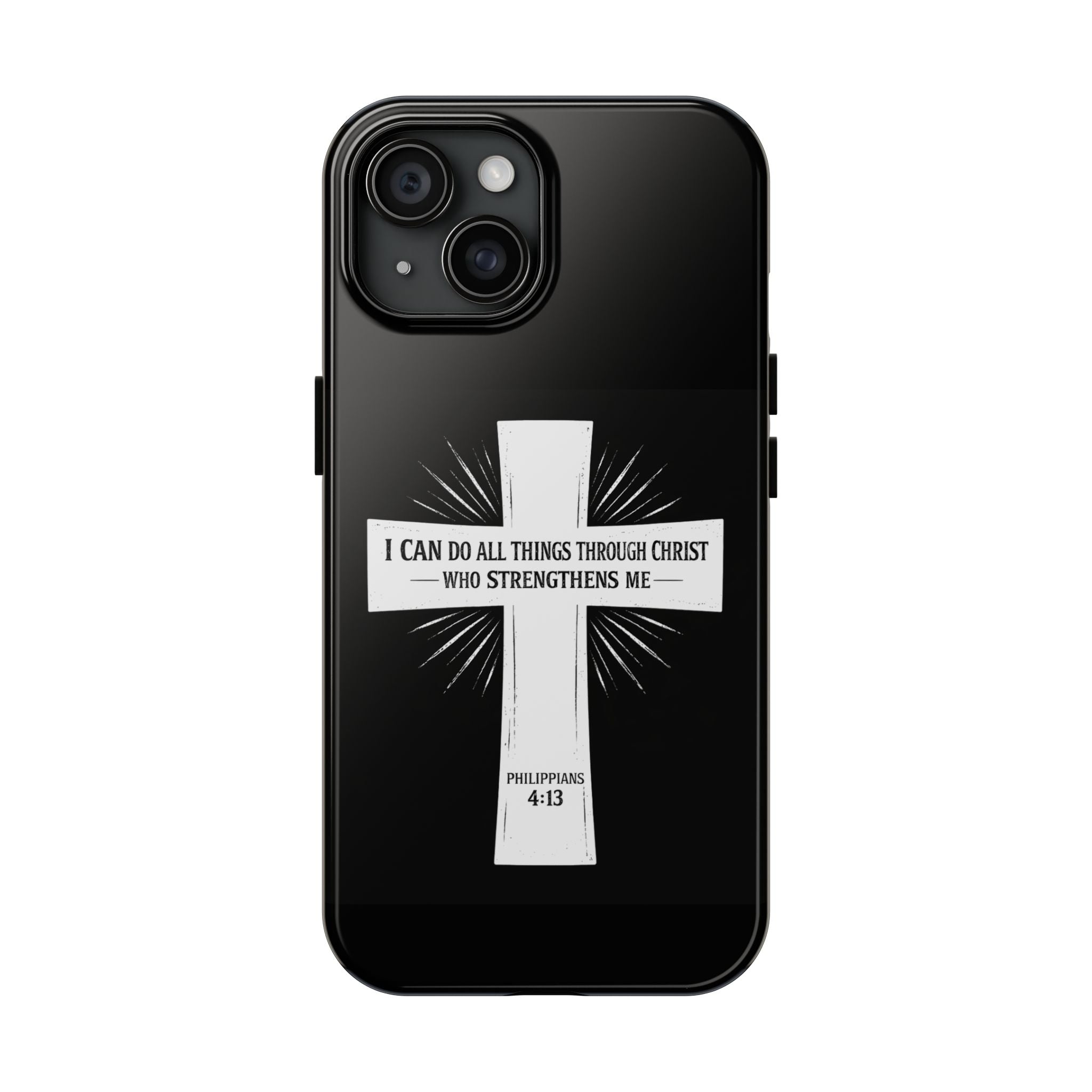 Philippians 4:13 Tough Phone Cases