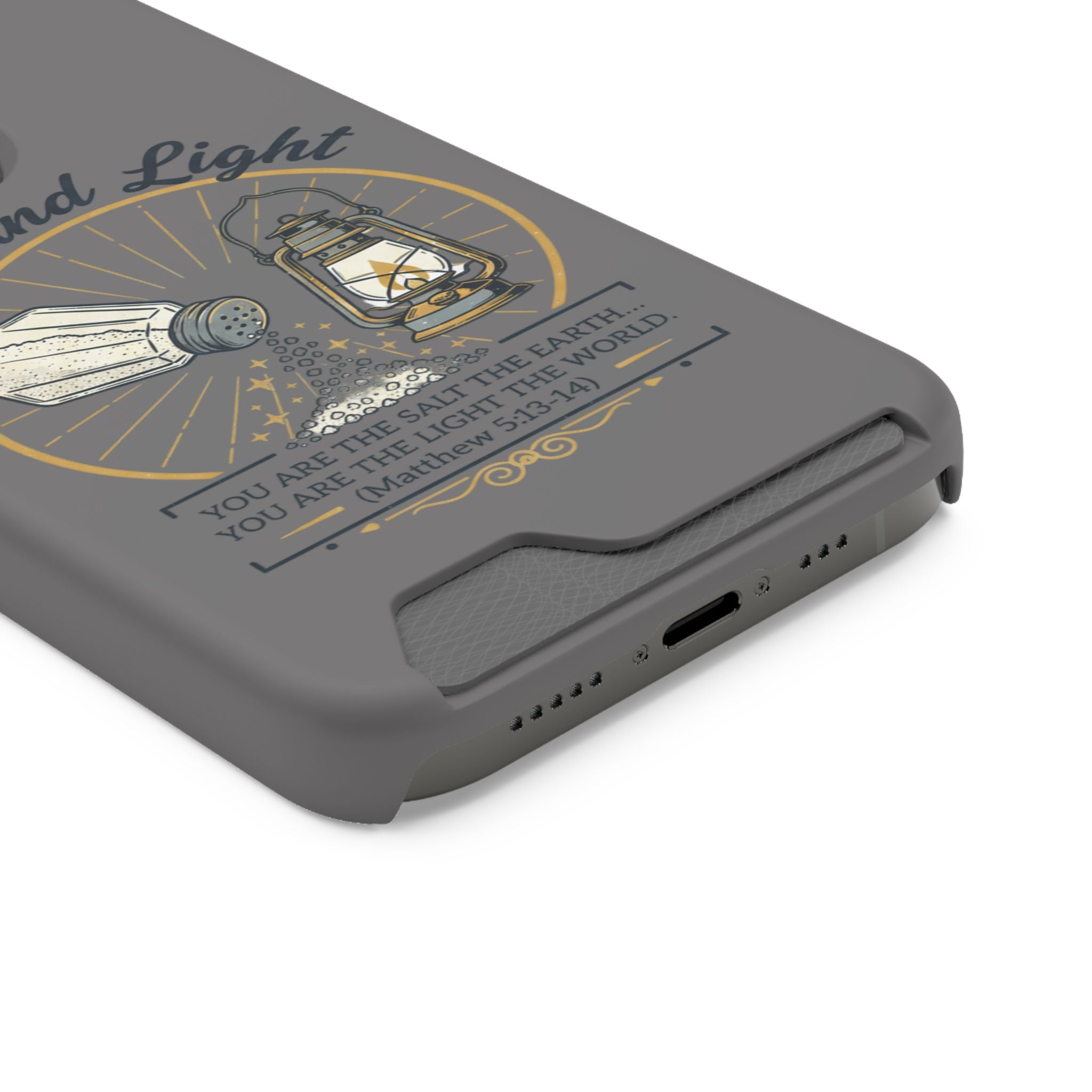 Salt and Light phone case