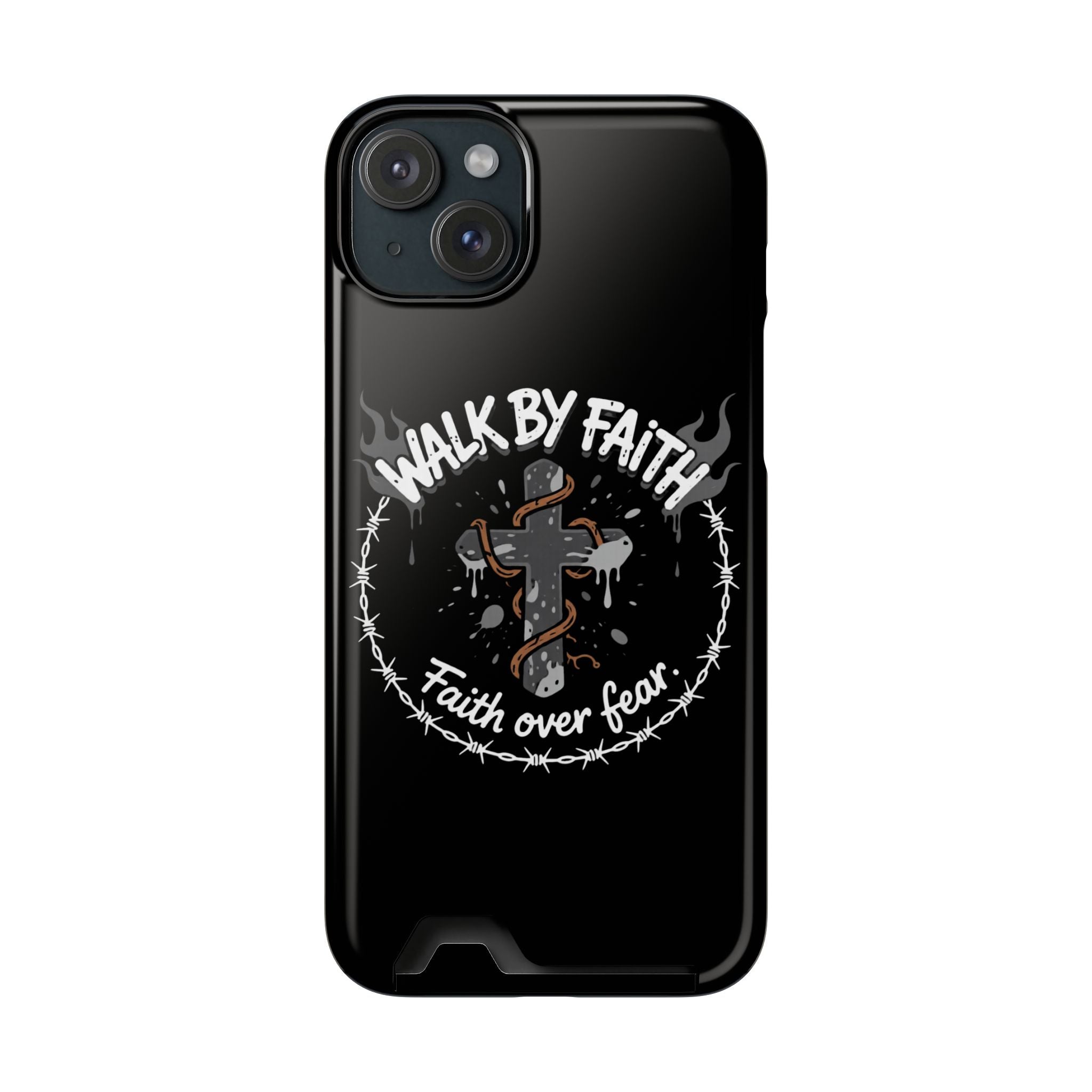 Walk by faith Phone Case (Card Holder)