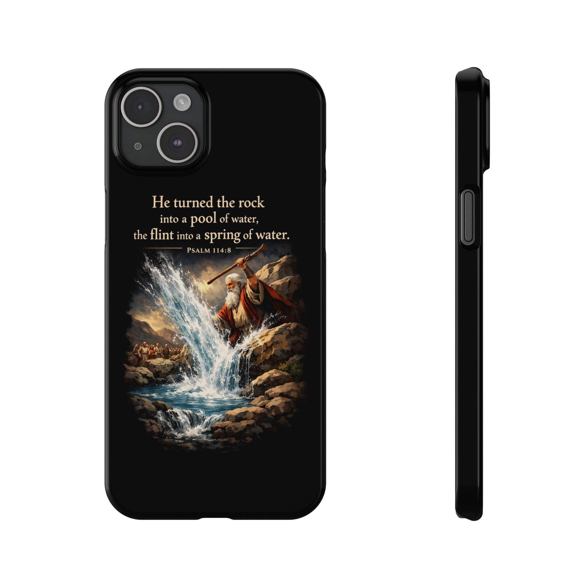 Psalms 114:8 Slim Phone Cases