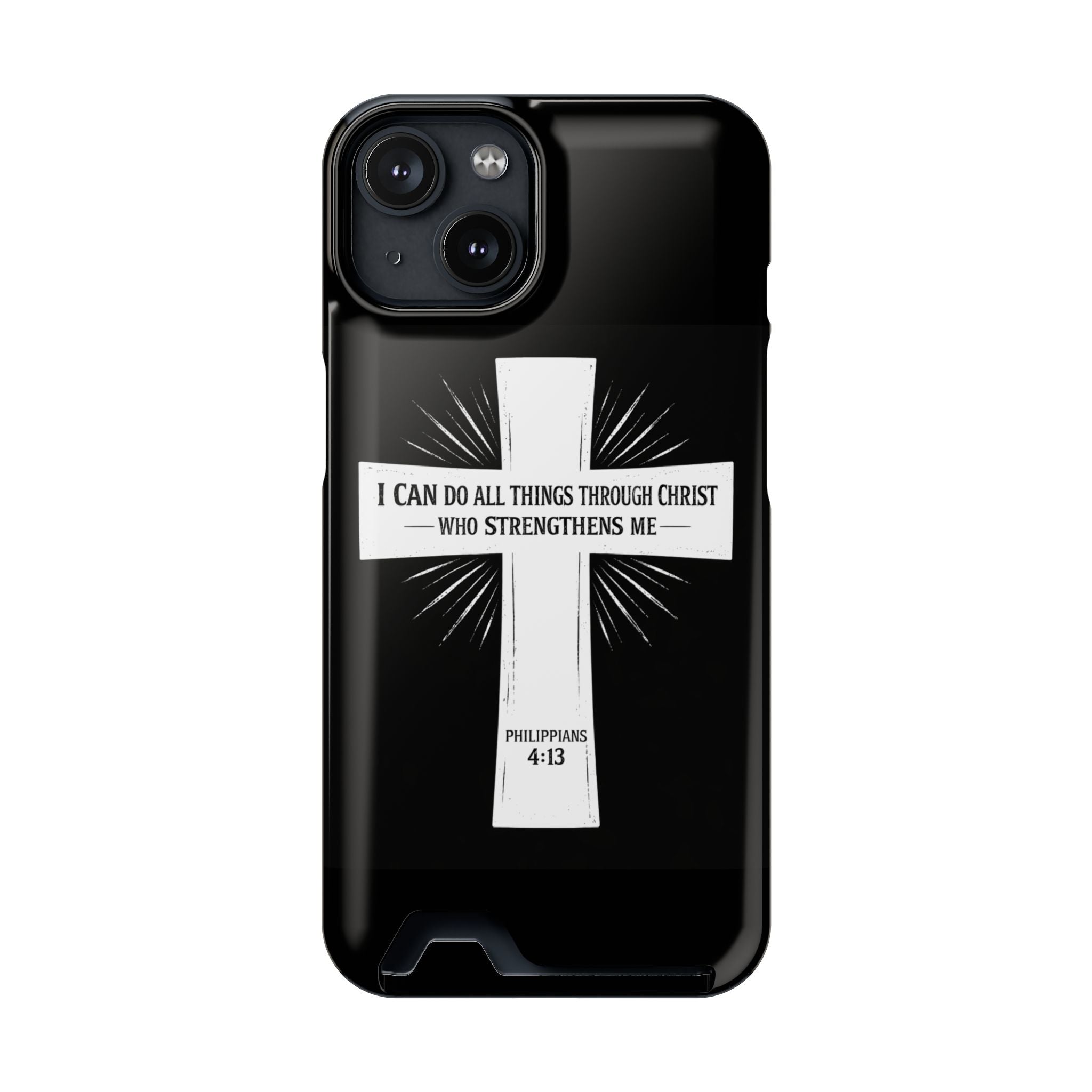 Philippians 4:13 Phone Case (Card Holder)